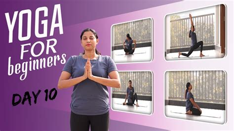 Day 10 Of 10 Days Daily Yoga Class For Beginners Follow Along 2024