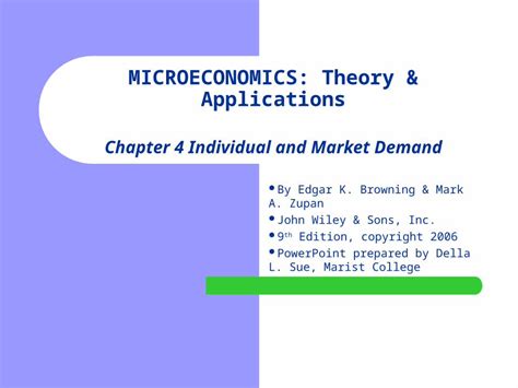 PPT MICROECONOMICS Theory Applications Chapter 4 Individual And