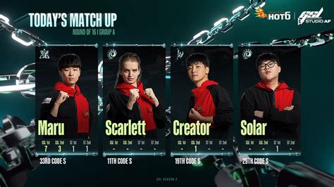 2023 GSL Season 3 Ro 16 Группа A Maru Scarlett Creator Solar