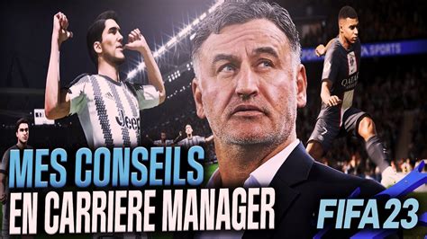 Mes Conseils En Carriere Manager Sur Fifa Youtube