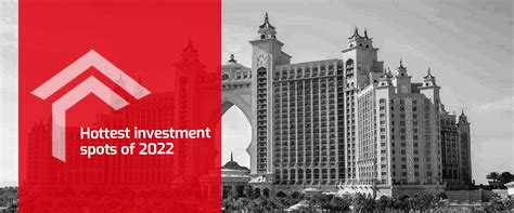 Hottest investment spots of 2022