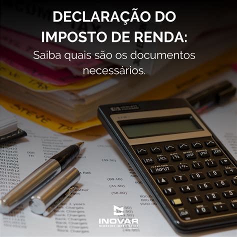 Confira os documentos necessários para realizar a declaração do