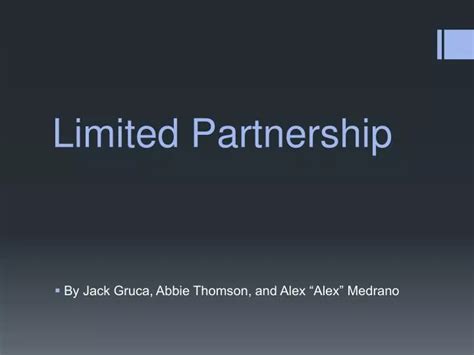 Ppt Limited Partnership Powerpoint Presentation Free Download Id 2262298