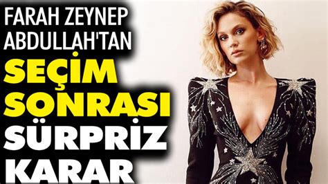 Farah Zeynep Abdullah tan seçim sonrası sürpriz karar