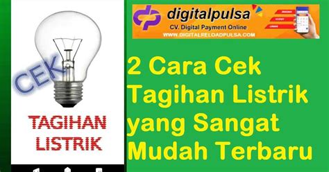 Cara Melihat Tagihan Listrik Yang Sudah Dibayar Perumperindo Co Id