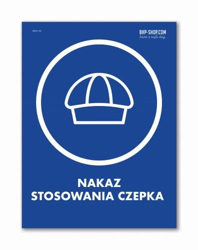 Nakaz Stosowania Czepka Z Opisem Znak Nakazu BHP SHOP