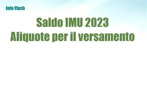 Saldo IMU 2023 Le Aliquote Per Il Versamento Redazione Fiscale