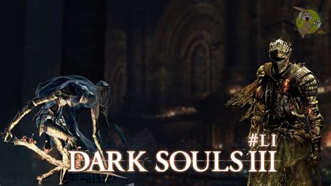 Blind Lets Play Gameplay Dark Souls 3 51 Tänzerin des