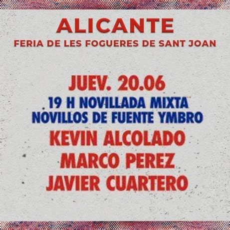 Bullfight Tickets Alicante Hogueras Festivities June Th Servitoro