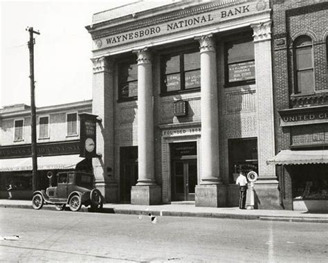 The Waynesboro National Bank sat on what is now the plaza in front of ...