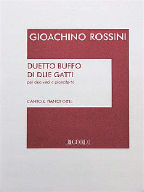 Duetto Buffo Di Due Gatti Chant 9781480304826 Gioachino