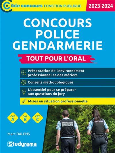 Concours Police Gendarmerie Tout pour loral Édition 2023 2024