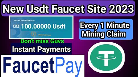 New Free USDT Faucet Website Free Usdt Mine Every 1 Minute