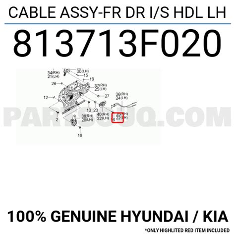 CABLE ASSY FR DR I S HDL LH 813713F020 Hyundai KIA Parts PartSouq