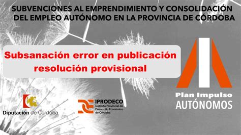 Subsanaci N De Error En La Propuesta De Resoluci N Provisional De Las