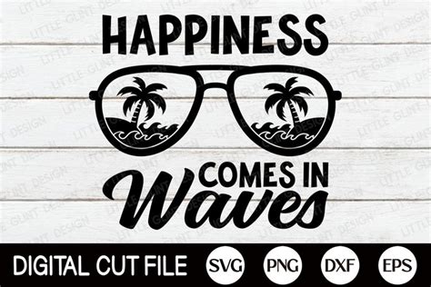 Happiness Comes In Waves Summer Quote Png Vacation Shirt