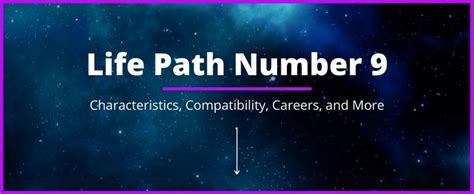 Life Path Number 9 Meaning Traits Compatibility And More