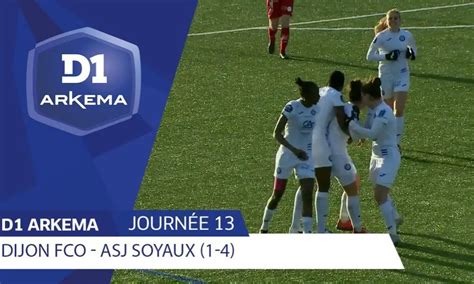 J13 Dijon FCO ASJ Soyaux Charente 1 4 D1 Arkema 2019 2020