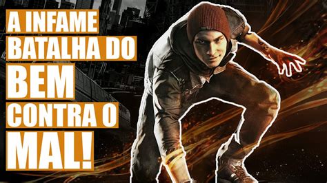 Tinha Que Ter Mais Jogos Assim Infamous Second Son Youtube