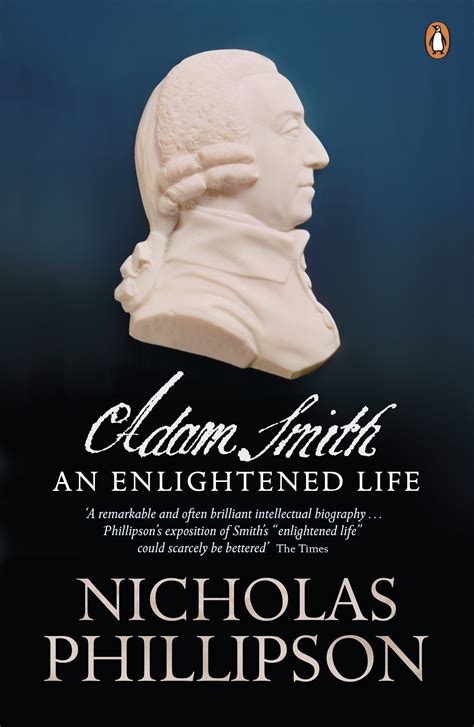 Adam Smith By Nicholas Phillipson Penguin Books Australia