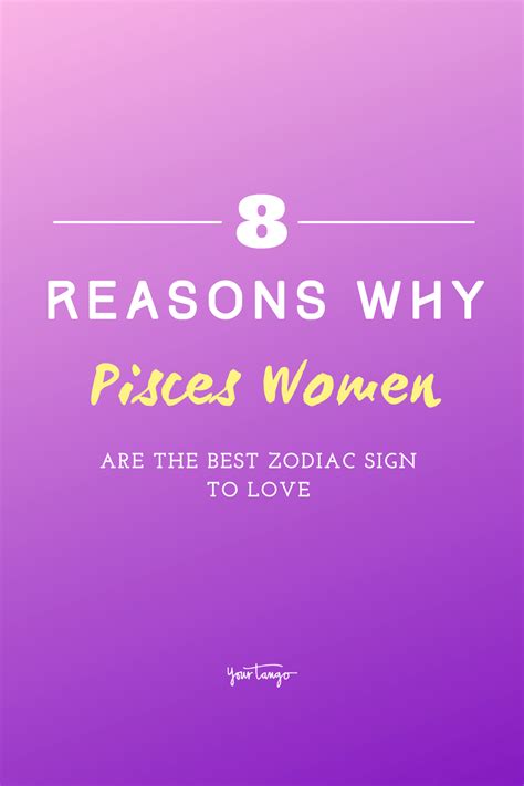 8 Reasons Pisces Women Are The Best Zodiac Sign To Love Artofit