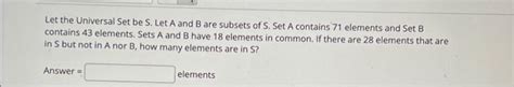 Solved Let The Universal Set Be S Let A And B Are Subsets