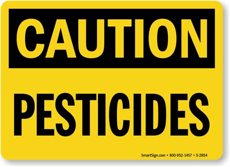 Pesticide Safety Signs Pesticide Warning Signs