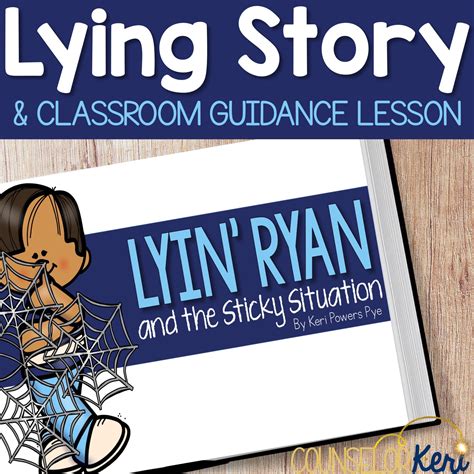 Lying Activity: Lying Classroom Guidance Lesson for Lying Behavior
