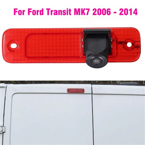 Hd 3rd Brake Light Camera For Ford Transit Rear Door Transit Mk7 Tourneo Furgon Mk4 2006 2014