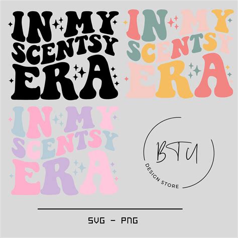 In My Scentsy Era Svg Png In My Scentsy Era Png Scentsy Svg Scentsy