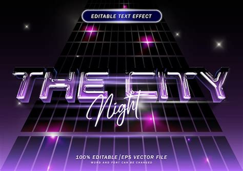 Premium Vector The City Night 3d Neon Text Style Effect Editable