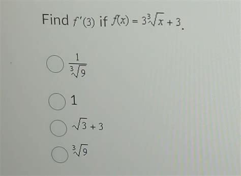 Solved F 3 If F X 33x 3 391 1 3 3 39f 1 If F X Nx 1 N1 Chegg