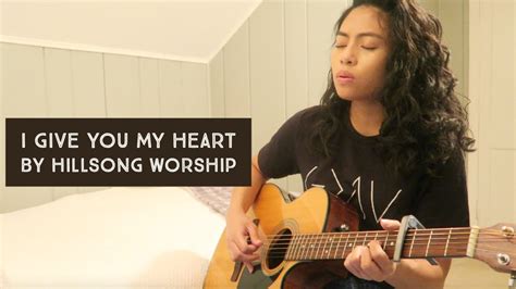 I Give You My Heart - by Hillsong Worship Chords - Chordify