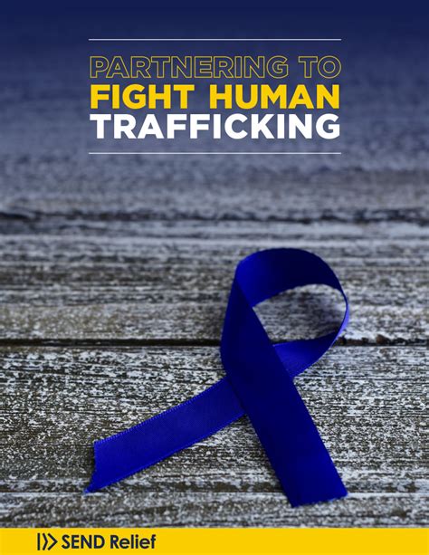 Partnering To Fight Human Trafficking Send Relief