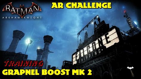 Batman Arkham Knight ★ Training Challenge ★ Grapnel Boost Mk 2 [ps4