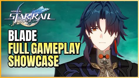 Blade Full Gameplay Showcase (All Skills, Talents, Animations) | Honkai ...