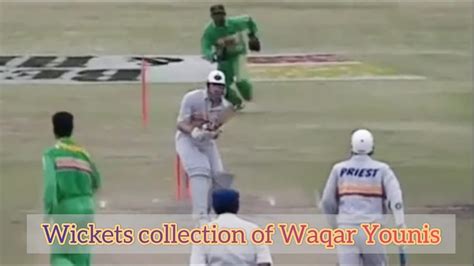 Waqar Younis Wickets Collection Of Waqar Younis Best Bowling Of