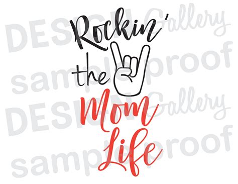 Rockin The Mom Life  Png And Svg Dxf Cut File Etsy