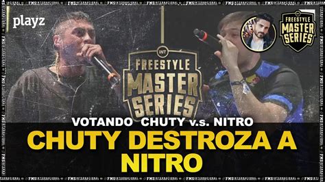 CHUTY DESTROZA A NITRO Votando CHUTY Vs NITRO PLAY OFF FMS