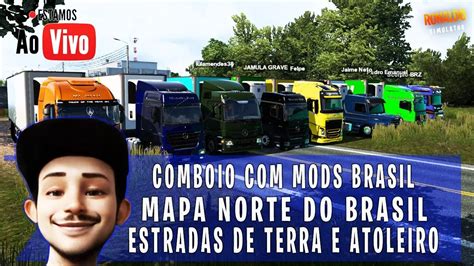 Mapa Brasileiro Para Euro Truck Simulator Norte Brasil Comboio