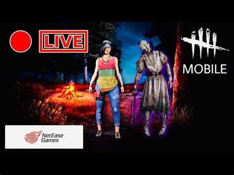 🔴 Live Dead By Daylight Mobile Netease วันนี้เสนอตอน จะวนไม้ไป