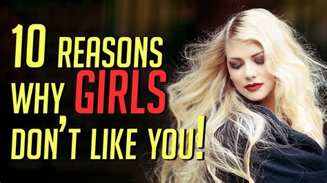 10 Reasons Girls Don T Like You 19 More Gent S Lounge Youtube