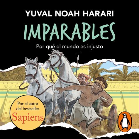 Por qué el mundo es injusto Imparables 2 Audiobook by Yuval Noah