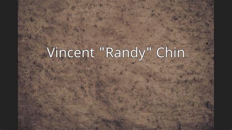 Vincent Randy Chin Youtube