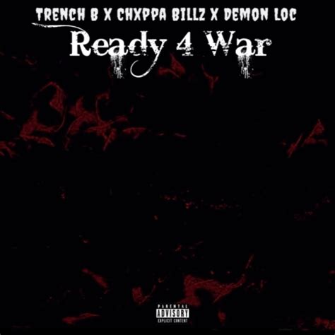 Trench B Ready 4 War Lyrics Genius Lyrics