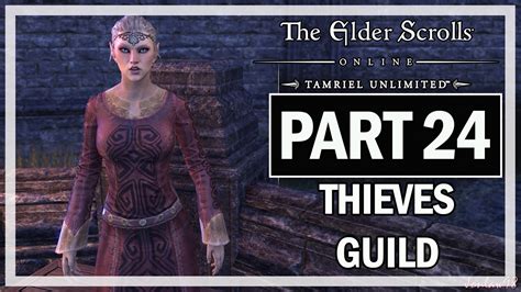 The Elder Scrolls Online Walkthrough Part Thieves Guild Gameplay