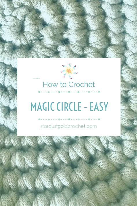 Easy Crochet Magic Circle Tutorial - Stardust Gold Crochet