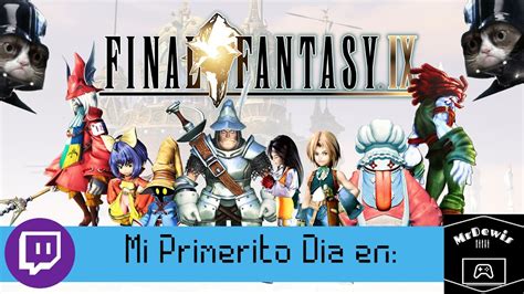 Mi Primerito Dia En FFIX YouTube