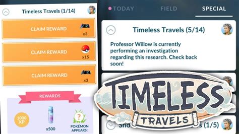 TIMELESS TRAVELS 5 14 SPECIAL RESEARCH POKEMON GO COMPLETED RESEARCH