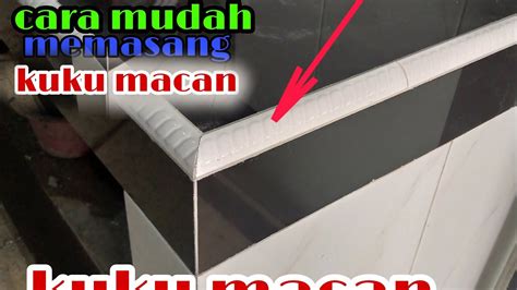 Cara Memasang Kuku Macan Kramik Di Meja Dapur YouTube